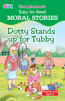 Easy To Read - Dotty Stands up for Tubby